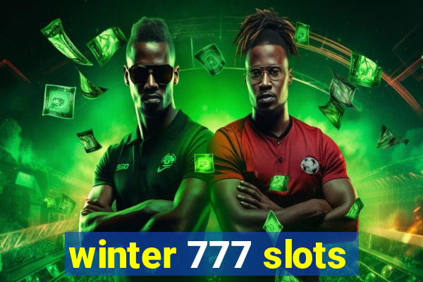 winter 777 slots